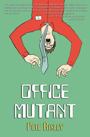 Cover of the book Office Mutant by Kirby Wright