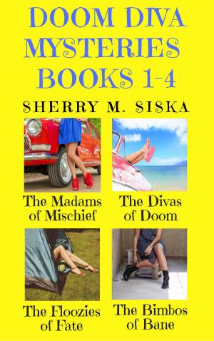Cover of The Doom Diva Mysteries Books 1: 4 Box Set: Four Humorous Cozy Mysteries