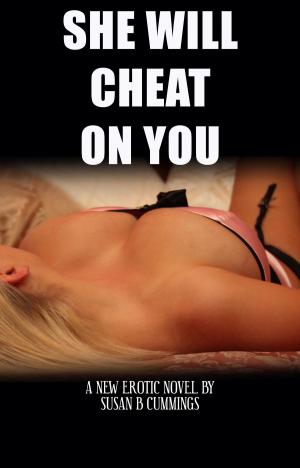 Book cover of She Will Cheat On You