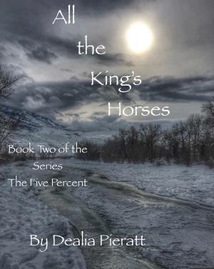 bigCover of the book All the King's Horses by 