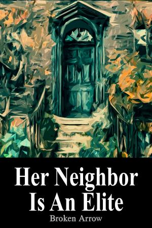 Cover of the book Her Neighbor Is An Elite by K.B. Stevens