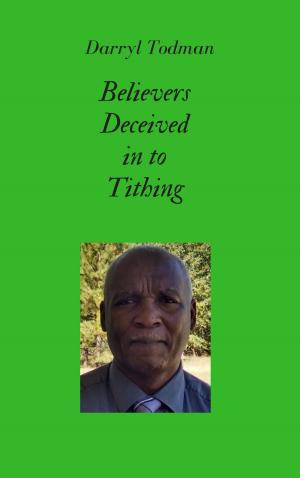 Cover of Believers Deceived in to Tithing