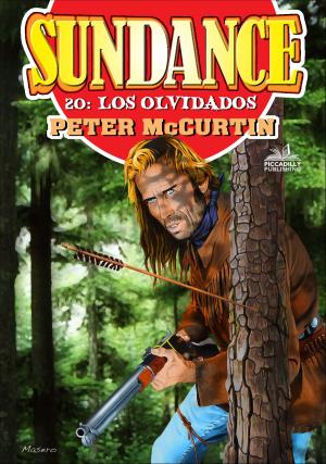 Cover of the book Sundance 20: Los Olvidados by J.T. Edson
