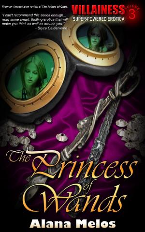 Cover of the book The Princess of Wands by Alana Melos