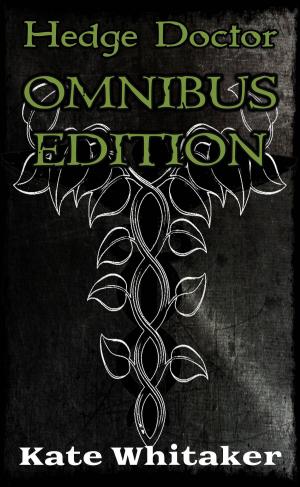 Cover of the book Hedge Doctor: Omnibus Edition by Brigid Collins