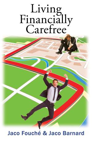Cover of the book Living Financially Carefree by Linda Hale Bucklin, Mary Keil