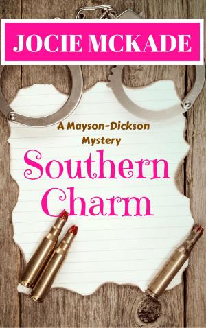 Cover of Southern Charm (Book Three, Mayson-Dickson Mysteries)