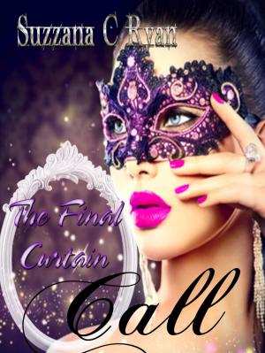 bigCover of the book The Final Curtain Call by 