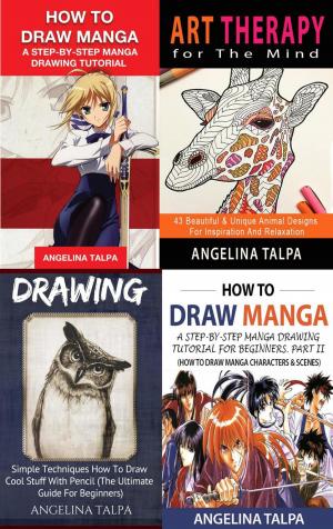 Book cover of Drawing Collection (4 in 1): Simple Techniques How To Draw Manga & Cool Stuff