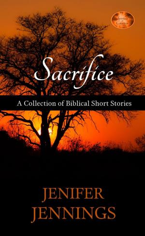 Book cover of Sacrifice: A Collection of Biblical Short Stories