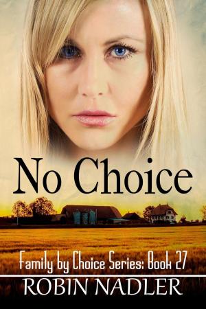 Cover of the book No Choice by Claire Chilton
