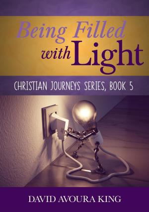 Cover of the book Being Filled with Light by Joseph Langen