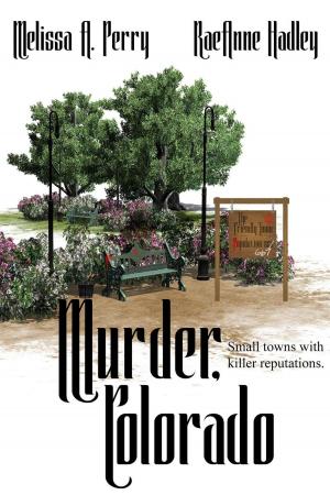 Cover of the book Murder Colorado by Issy Brooke