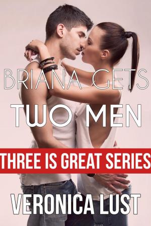 Cover of the book Briana Gets Two Men by Verena Vincent