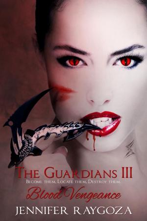 Book cover of The Guardians III: Blood Vengeance