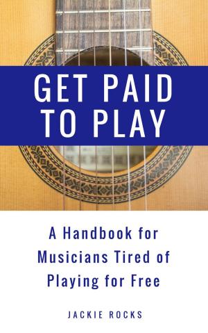 Cover of the book Get Paid to Play by Robbie Kew