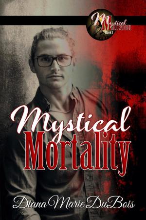 Cover of the book Mystical Mortality by B.L. Johns