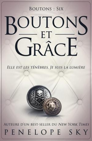 Cover of the book Boutons et grâce by Stacey Jay