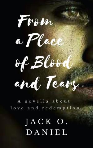 Cover of the book From a Place of Blood and Tears by Sasha Marlene