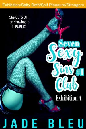 Cover of the book Seven Sexy Sins Club #1: Exhibition A by Giuditta Fabbro