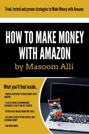 Book cover of How to Make Money with Amazon
