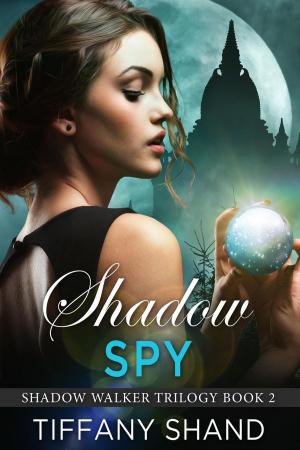 Cover of the book Shadow Spy by Caroline Grebbell, David Perlmutter, Jeannette Ng, Ken MacLeod, M Luke McDonell, Thomas Clark, Andrew J Wilson