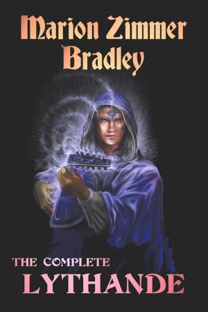 Cover of the book The Complete Lythande by Marion Zimmer Bradley