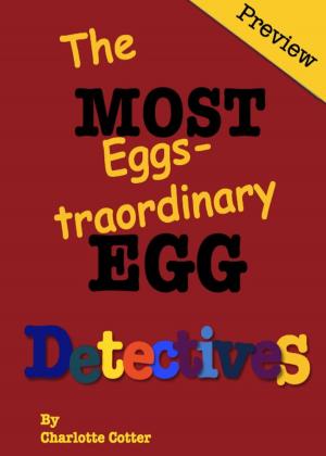 Cover of The Most Eggstraordinary Egg Detectives