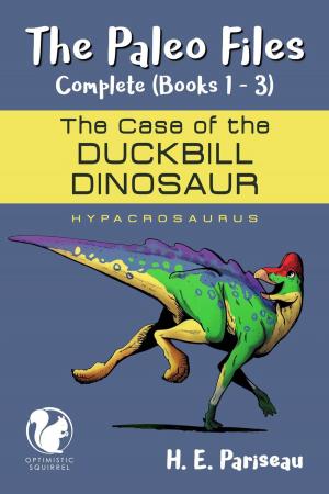 Cover of the book The Case of the Duckbill Dinosaur: Hypacrosaurus by Brianag Boyd