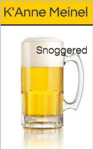 Cover of the book Snoggered by Jennifer-Lee Ryan