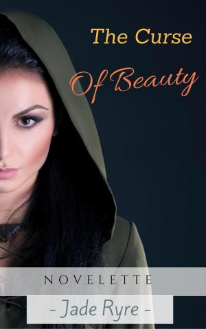 Cover of the book The Curse of Beauty by Brantwijn Serrah