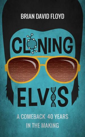 Book cover of Cloning Elvis