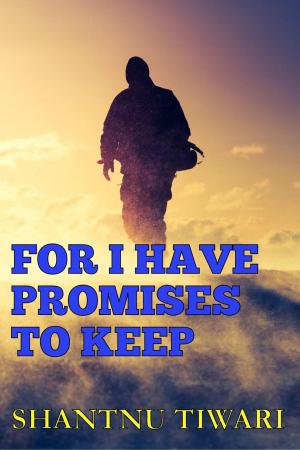 Cover of the book For I Have Promises to Keep by Melissa Szydlek