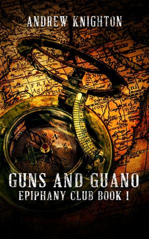 Cover of the book Guns and Guano by Luke Monroe