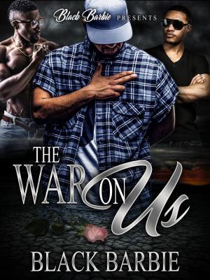 Cover of the book The War On Us by Maureen Stevenson
