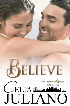 Cover of the book Believe by AJ Renee