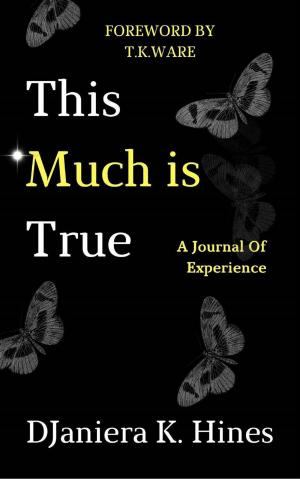 Cover of the book This Much Is True by Monique Lussier