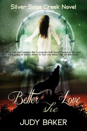 Book cover of Better She Love