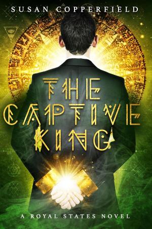 Cover of the book The Captive King: A Royal States Novel by RJ Blain