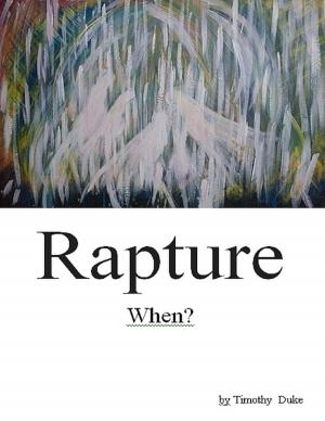Cover of the book Rapture: When? by Kristi Burchfiel
