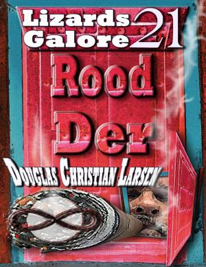 Cover of the book Rood Der: 21: Lizards Galore by Ceara Comeau