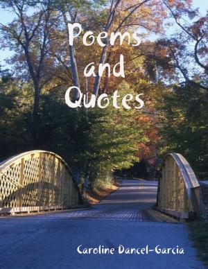 Book cover of Poems and Quotes