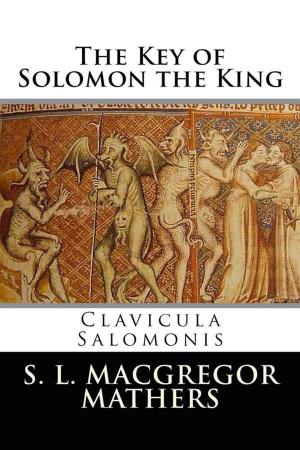 Book cover of The Key of Solomon the King (Illustrated)