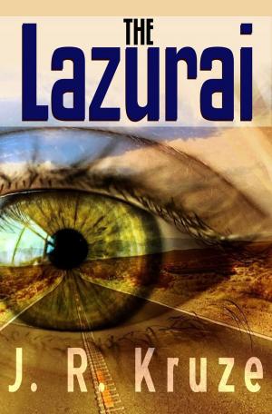 Cover of the book The Lazurai by C. C. Brower, R. L. Saunders