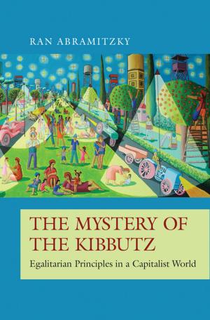 Cover of the book The Mystery of the Kibbutz by Avner Ash, Robert Gross