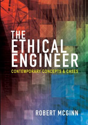 Cover of the book The Ethical Engineer by David Biale, David Assaf, Benjamin Brown, Uriel Gellman, Samuel Heilman, Moshe Rosman, Gadi Sagiv, Marcin Wodziński, Arthur Green