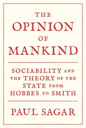 Cover of the book The Opinion of Mankind by Michael Cook