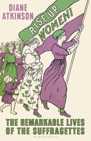 Cover of the book Rise Up Women! by Les Powles