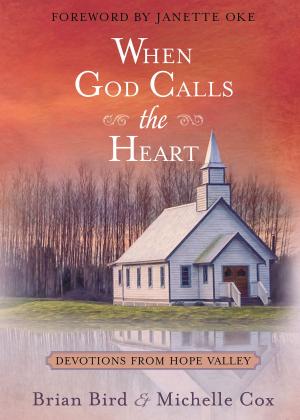 Cover of the book When God Calls the Heart by Jerry Busone