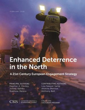 Cover of the book Enhanced Deterrence in the North by Kelsey Hartigan, Corey Hinderstein, Andrew Newman, Sharon Squassoni